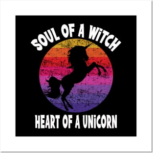 Soul Of A Witch...Heart of A Unicorn Posters and Art